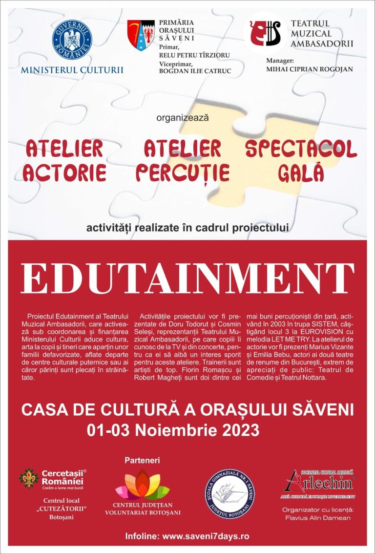 Vezi, unde și când se desfășoară proiectul Edutainment în orașul Săveni!