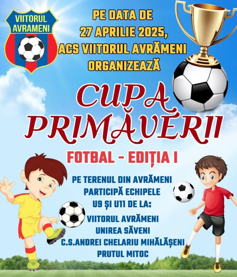 Cupa Primăverii – Ediția I: Fotbal și bucurie pentru micii campioni la Avrămeni!