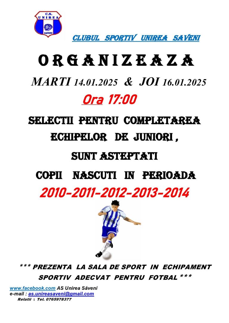 C.S. Unirea – Noua Generație, Săveni organizează selecții pentru completarea echipelor de juniori!